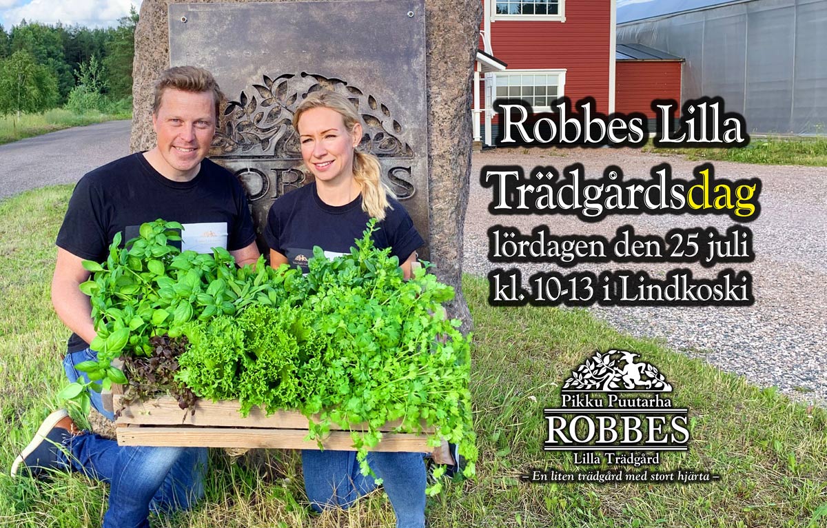 Robbes Lilla Trädgårdsdag lör 25.7 kl. 10-13
